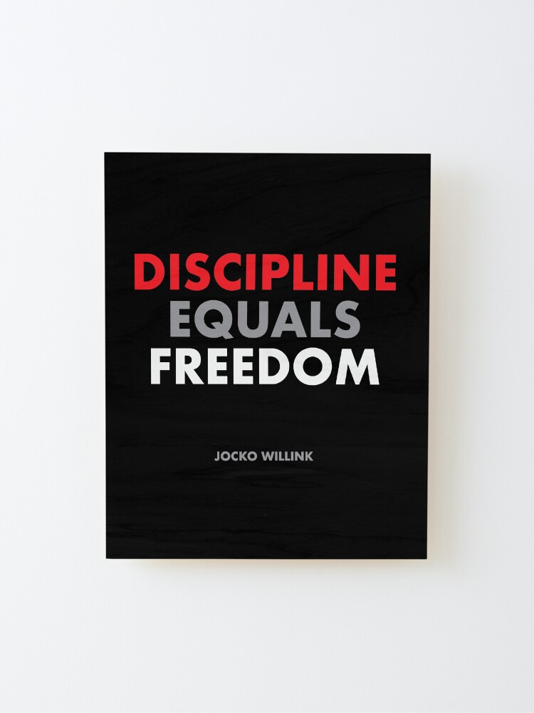 Alternate view of "Discipline Equals Freedom" Jocko Willink Mounted Print