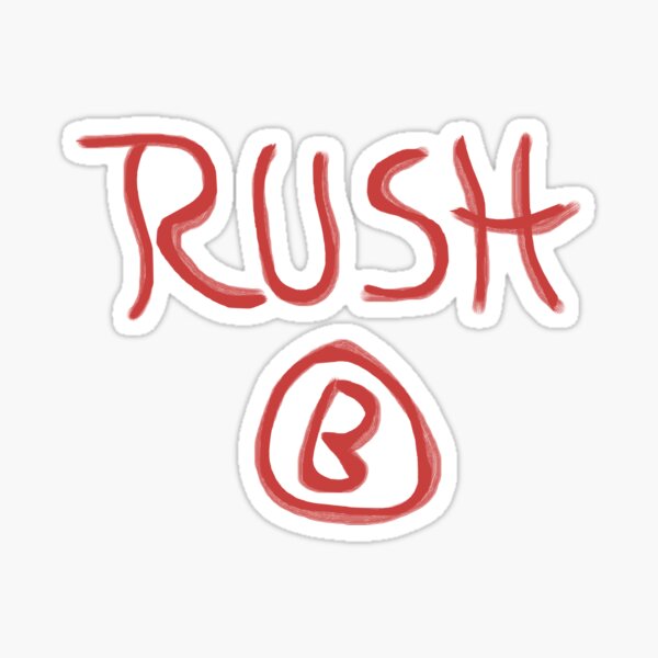 "RUSH B CSGO" Sticker for Sale by AllTheDesigns Redbubble