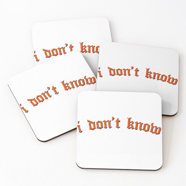 Item preview, I DON'T KNOW designed and sold by alicecpr.