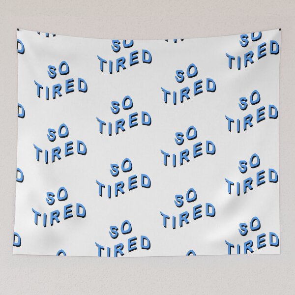 Item preview, SO TIRED designed and sold by alicecpr.
