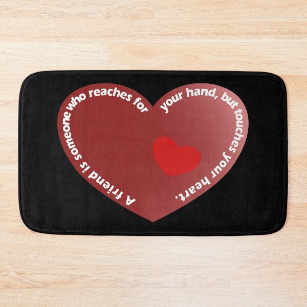 Item preview, A friend is someone who reaches for your hand but touches your heart designed and sold by Hilbert72.