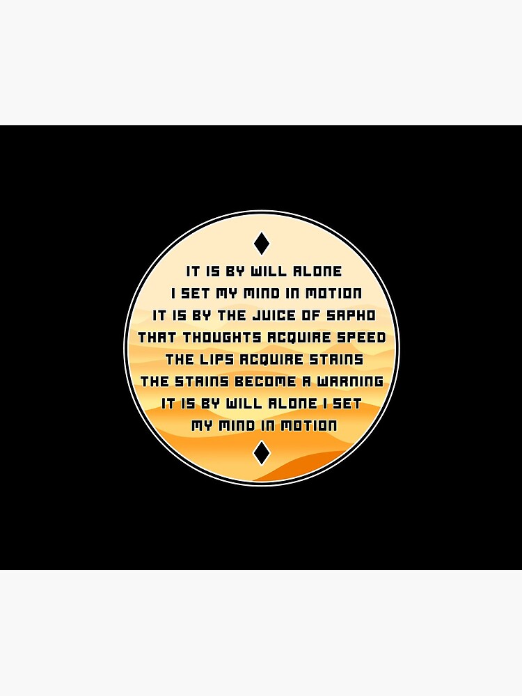 The Mentat Mantra - Inspired by Dune by WonkyRobot