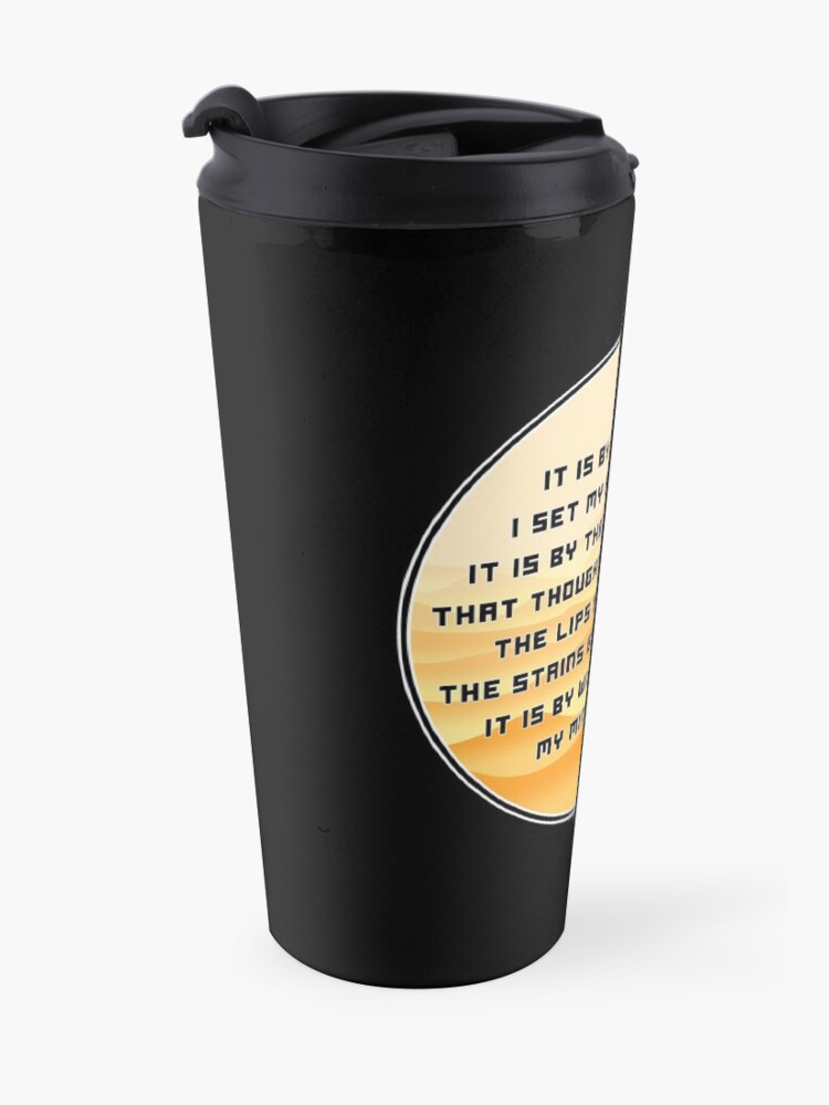 Alternate view of The Mentat Mantra - Inspired by Dune Travel Mug