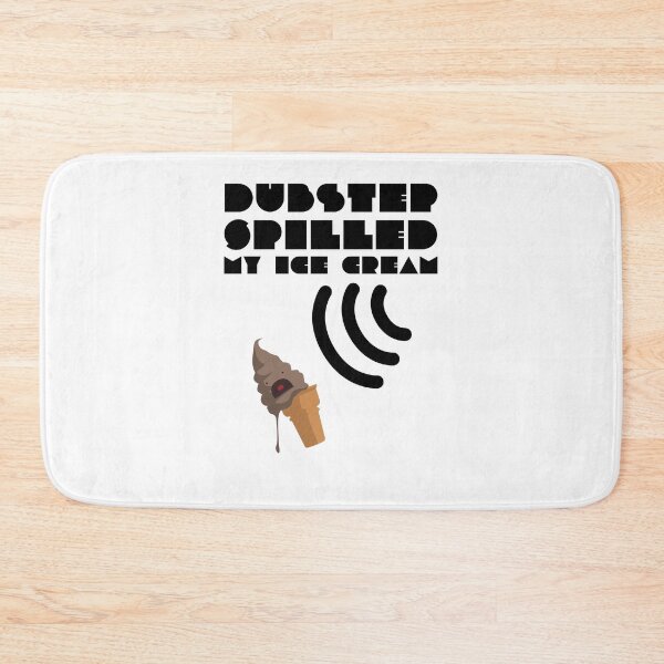 Item preview, Dubstep Spilled My Icecream - Chocolate designed and sold by DinobotTees.