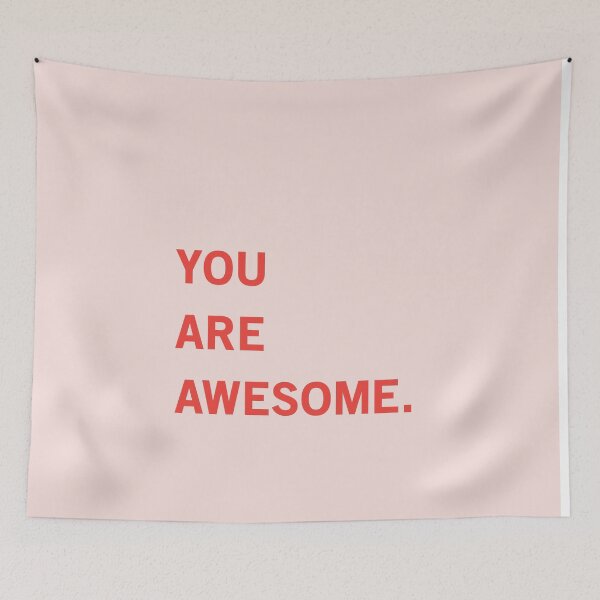 Item preview, You Are Awesome designed and sold by KookiePixel.