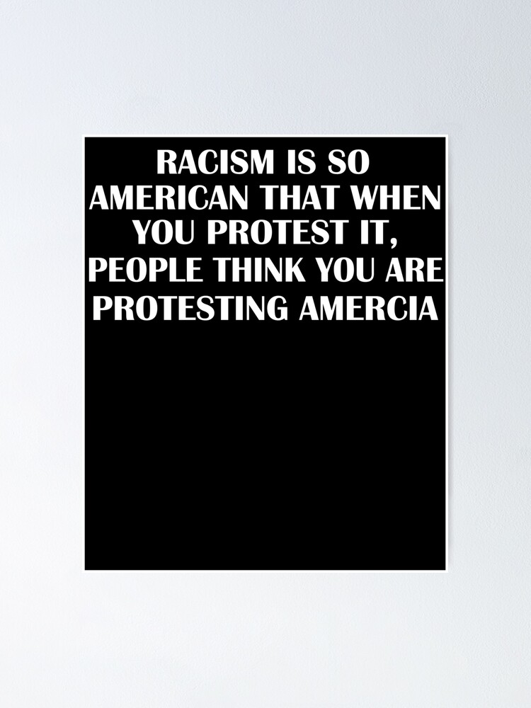 American Saying Template Racism Is So American That When You Royalty Free Cliparts Vectors And Stock Illustration Image 141384675