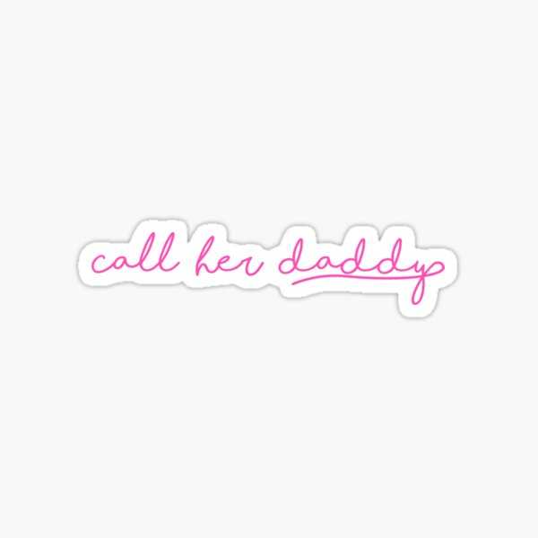 Vista previa del artículo con la obra «Call Her Daddy Script», diseñado y vendido por scstickerstore.