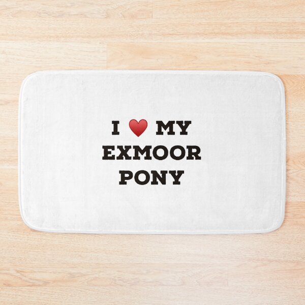 Item preview, I Love My Exmoor Pony designed and sold by Yviemakes.