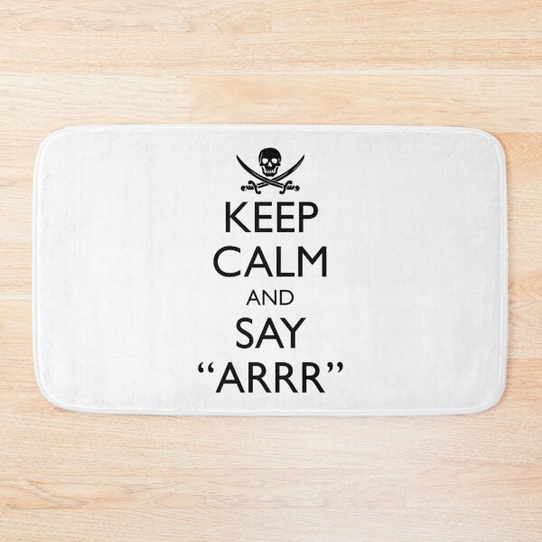 Item preview, Keep Calm And Say "Arrr" - Talk Like A Pirate Day Design designed and sold by Cat Lady Designs.