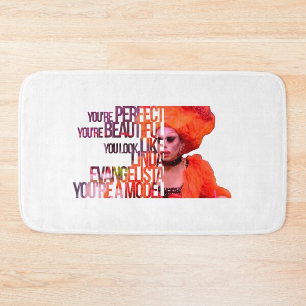 Item preview, You're perfect, you're beautiful, you look like Linda Evangelista designed and sold by Clone Fashion.