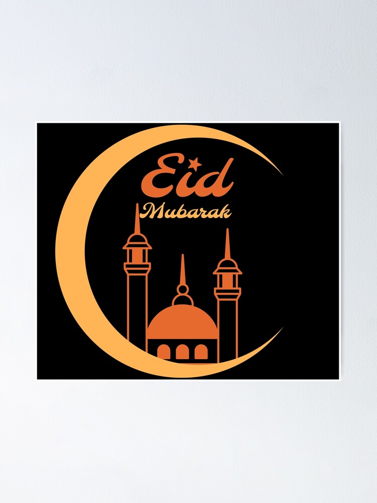 Eid Mubarak Poster By Marosharaf Redbubble