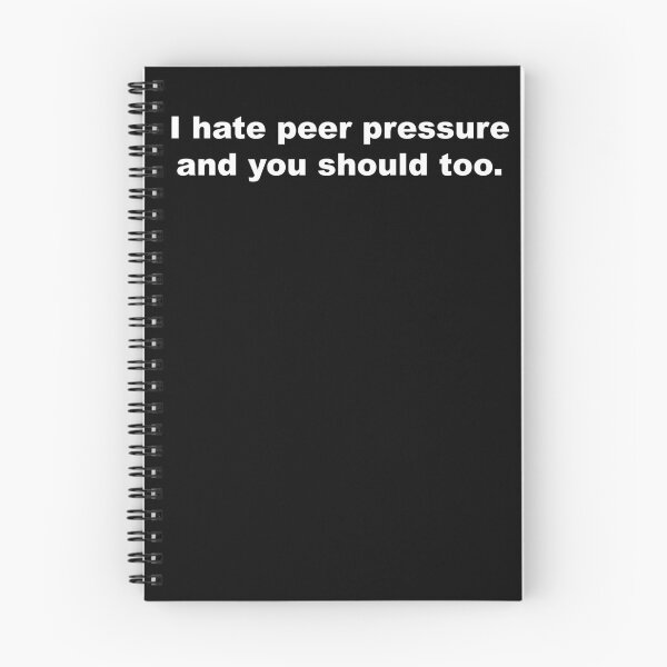 Item preview, I Hate Peer Pressure & So Should You Funny Pun Joke designed and sold by roadworkplay.