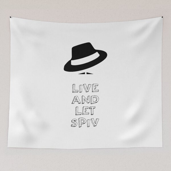 Item preview, Live and let spiv! designed and sold by LordNeckbeard.