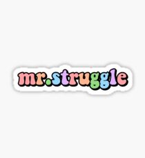 mr.struggle Sticker