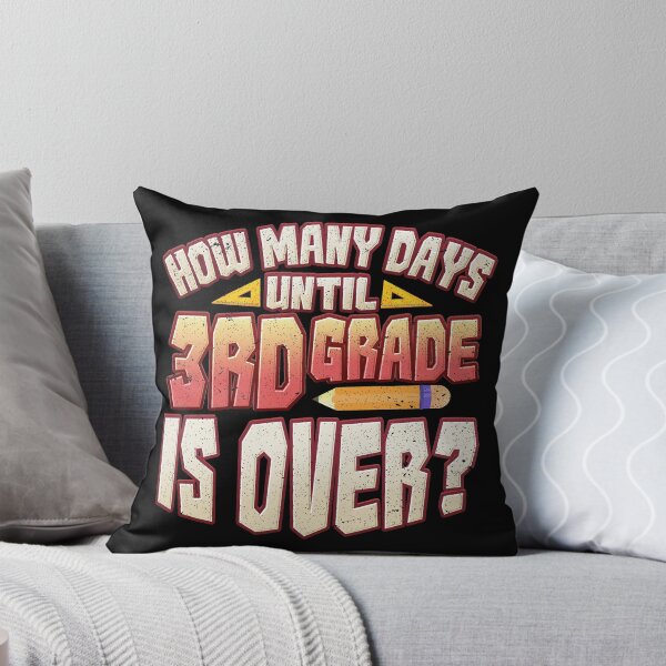 Item preview, How Many Days Until 3rd Grade is Over? designed and sold by highparkoutlet.