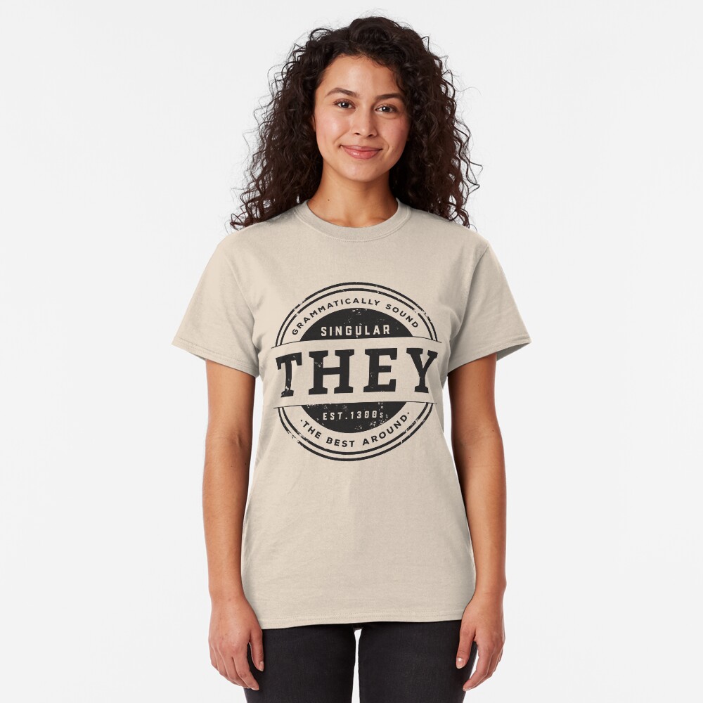 Pronoun Badge - They Classic T-Shirt