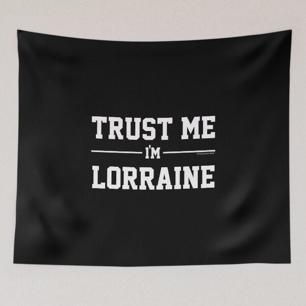 Artikelvorschau, Trust Me Im LORRAINE. Cool Gift Idea For Friends entworfen und verkauft von CoolApparelShop.