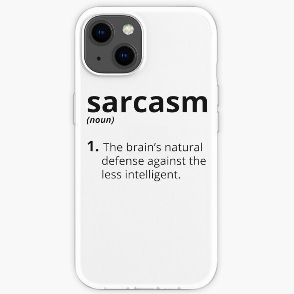 Sarkasmus iPhone Flexible Hülle