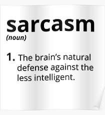 Sarcasm Poster