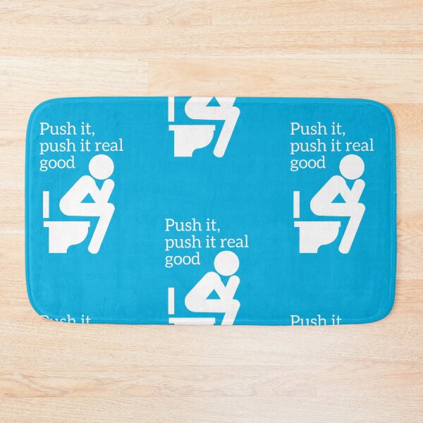 Item preview, Push it real good designed and sold by Tim Addison.