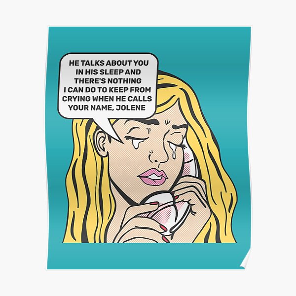 Dolly Parton - Jolene Lyrics Poster