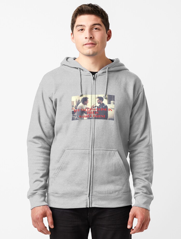 wasted talent hoodie
