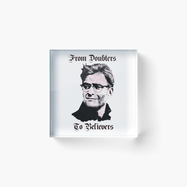 Item preview, Klopp - Doubters to Believers designed and sold by TheBlandDesign.