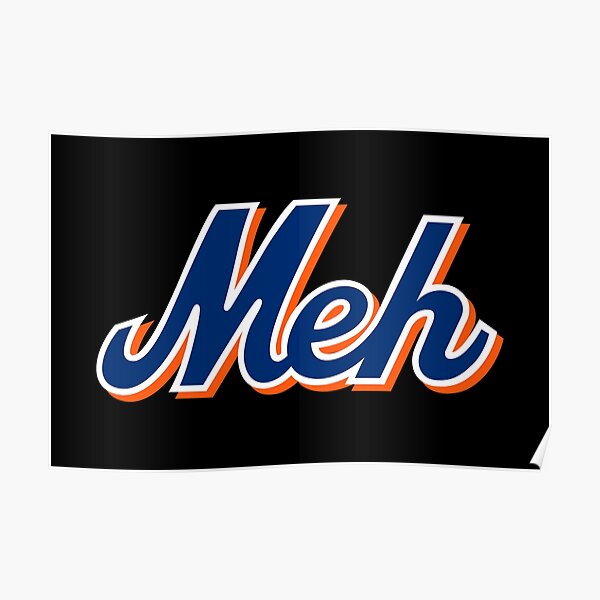 NY Meh - Black Poster