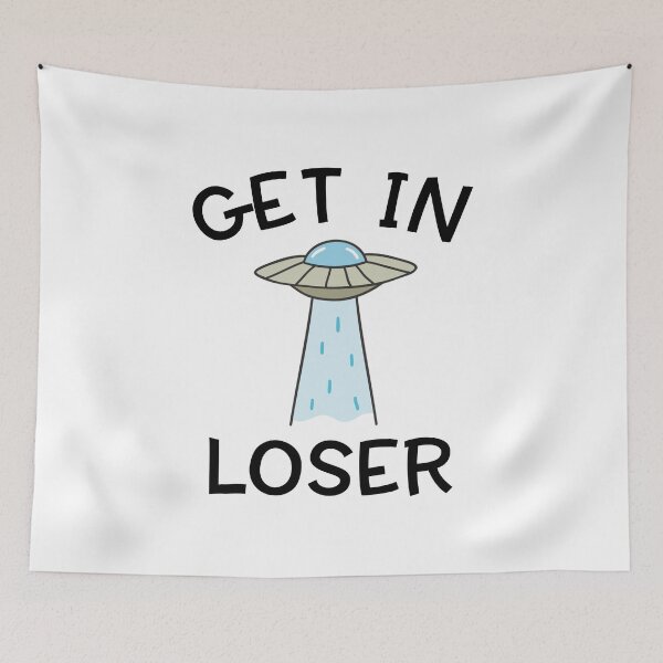 Item preview, Alien UFO Funny Get In Loser Quote Spaceship Humor Space Premium design designed and sold by CreatedByHeidi.