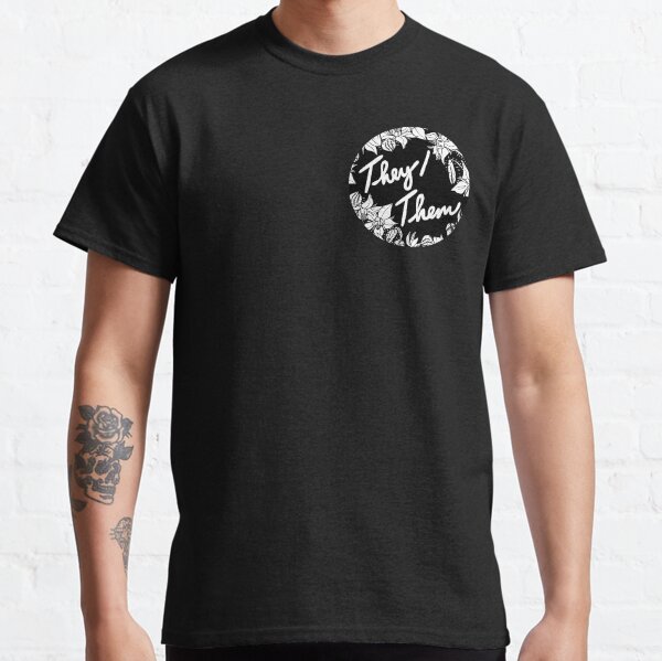 they them theirs script floral borage Classic T-Shirt