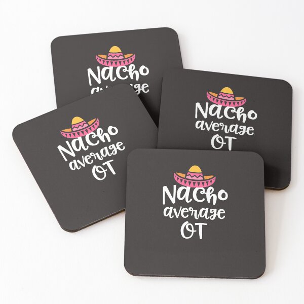 Artikelvorschau, Lustiges Geschenk des Nacho-durchschnittlichen Beschäftigungstherapeuten für OT-Rosa-Sombrero-Geschenk entworfen und verkauft von MommyMakesGifts.