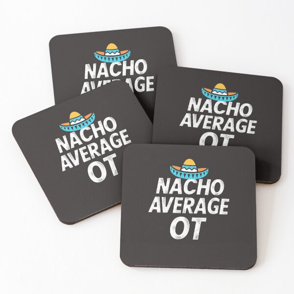 Artikelvorschau, Lustiges Geschenk des Nacho-durchschnittlichen Beschäftigungstherapeuten für blaues Sombrero-Geschenk OT entworfen und verkauft von MommyMakesGifts.