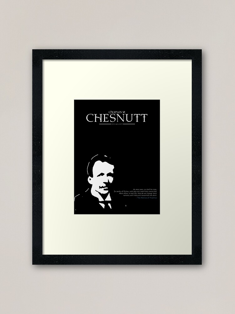 Alternate view of A Quote By Charles Chesnutt Framed Art Print