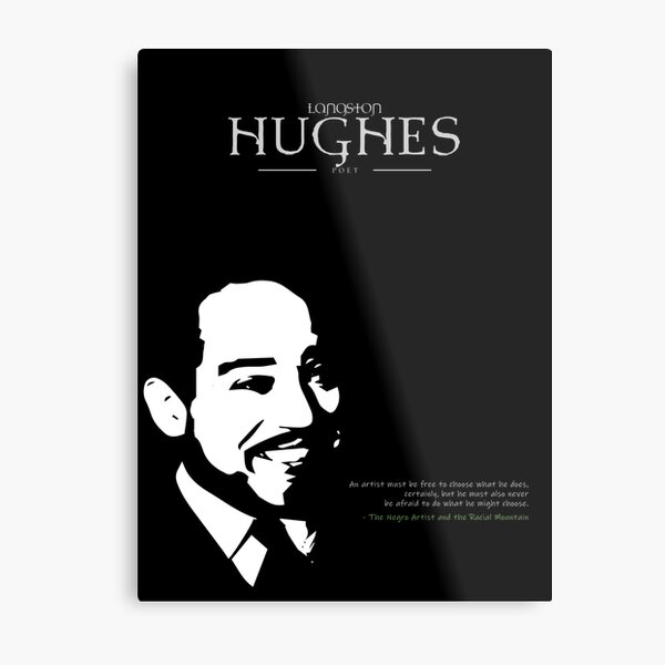 A Quote By Langston Hughes Metal Print