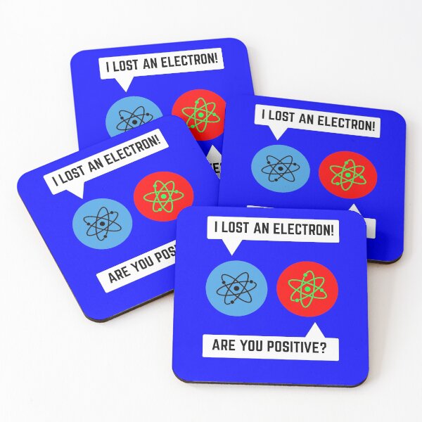 Item preview, i lost an electron are you positive chemistry math designed and sold by Hananiah Merch.