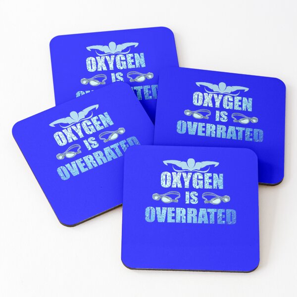 Item preview, Oxygen is Overrated Swimming Team Sports Swimmer designed and sold by Hananiah Merch.