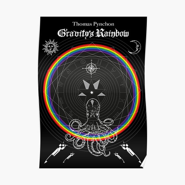 Gravitys Rainbow Poster