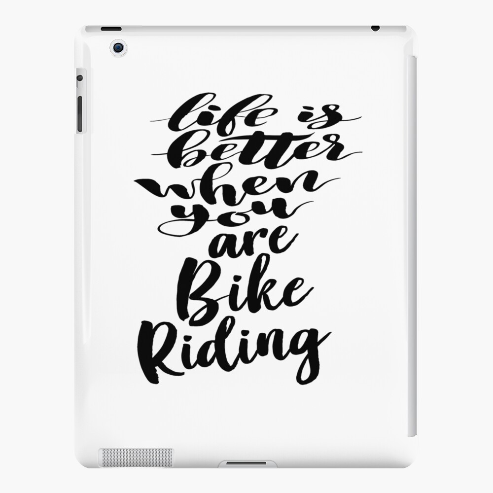 life is better on a bike