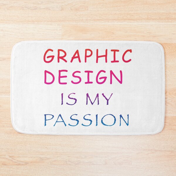 Item preview, Graphic design is my passion designed and sold by newton-graphics.