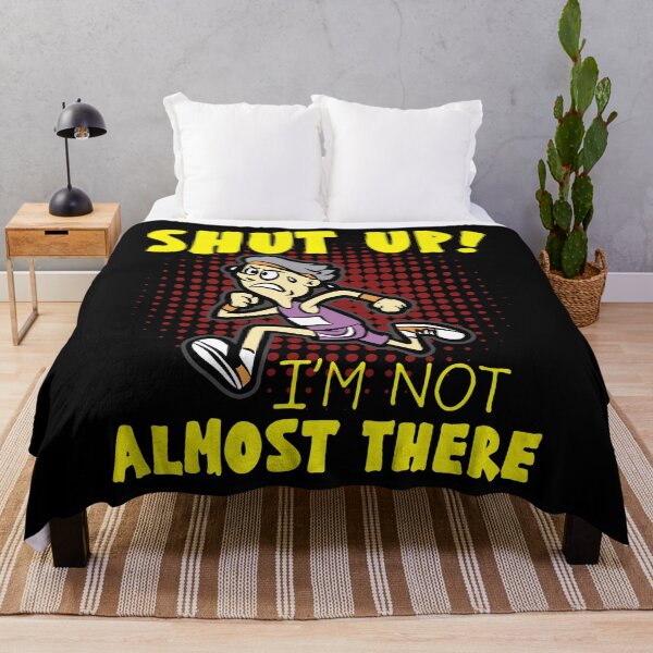 Item preview, SHUT UP IM NOT ALMOST THERE Runner Running Slow designed and sold by Moonpie90.