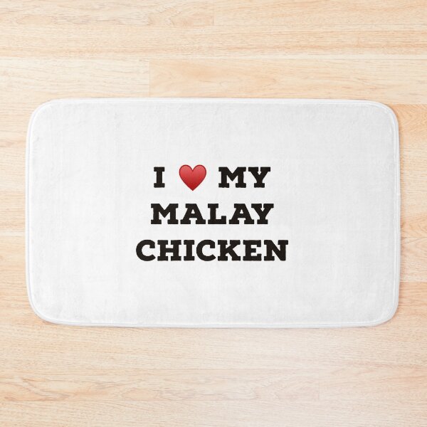 Item preview, I Love My Malay Chicken designed and sold by Yviemakes.