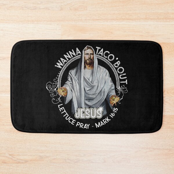 Item preview, Funny Christian Wanna Taco Bout Jesus Lettuce Pray designed and sold by norules.