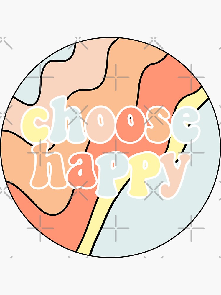 Thumbnail 3 of 3, Sticker, choose happy designed and sold by sydneyhermann.