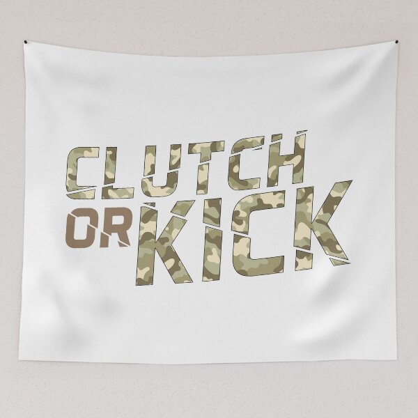 Item preview, Clutch Or Kick - CSGO designed and sold by AllTheDesigns.