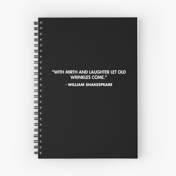 Item preview, “With mirth and laughter let old wrinkles come.” - William Shakespeare designed and sold by AlanPun.