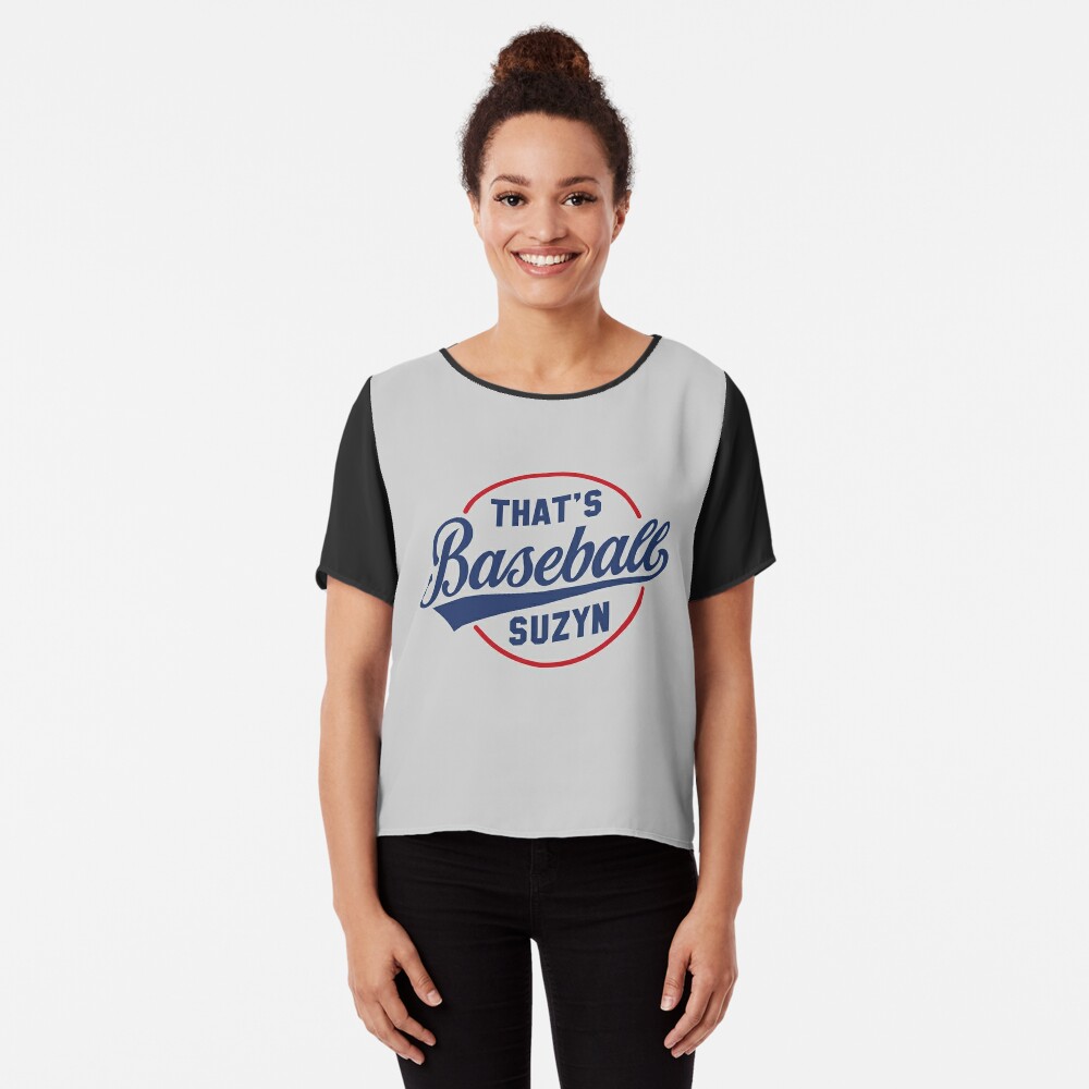 thats baseball suzyn t shirt