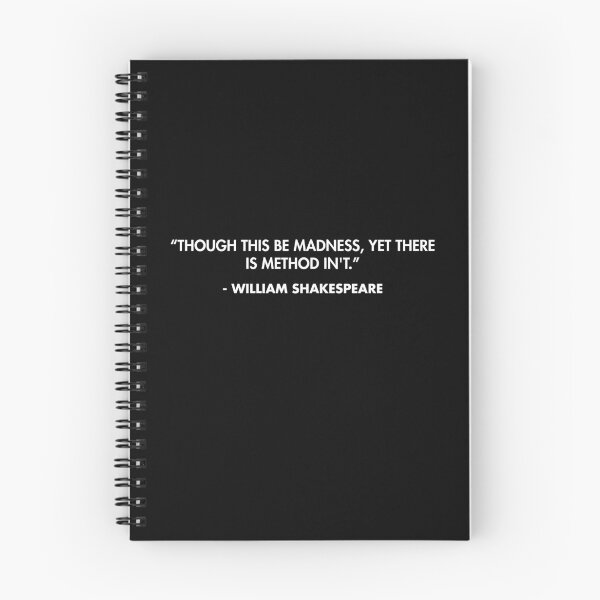 Item preview, “Though this be madness, yet there is method in't.” - William Shakespeare designed and sold by AlanPun.