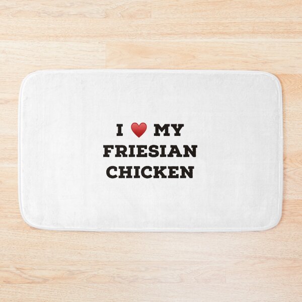 Item preview, I Love My Friesian Chicken designed and sold by Yviemakes.