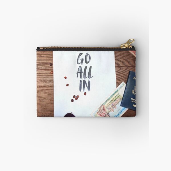 Item preview, Go All In, Travel Take A Risk designed and sold by mwagie.