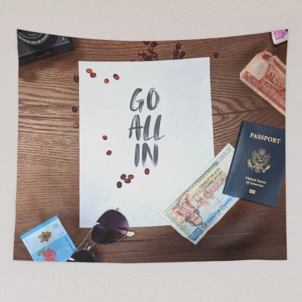 Item preview, Go All In, Travel Take A Risk designed and sold by mwagie.